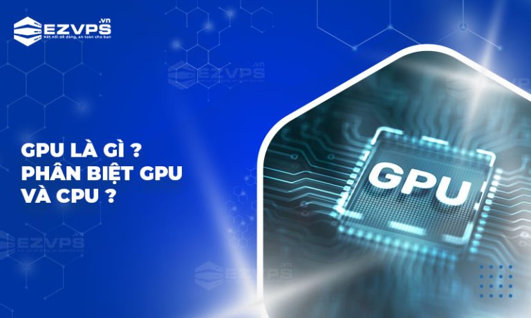 Gpu Core Inside GPU là gì? Hướng dẫn cách phân biệt giữa GPU và CPU